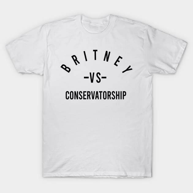 britney vs consevatorship T-Shirt by rsclvisual